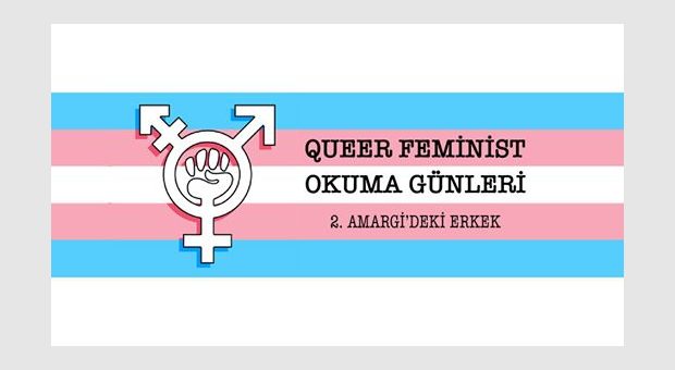 Queer Feminist Okuma Günleri 2: Amargi'deki Erkek