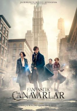 Fantastik Canavarlar Nelerdir, Nerede Bulunurlar? poster