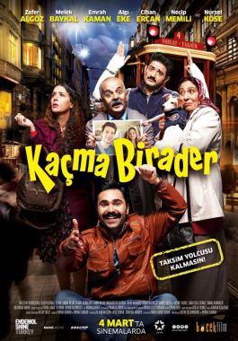 Kaçma Birader poster