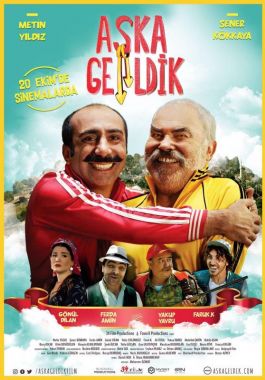 Aşka Geldik poster