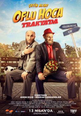 Oflu Hoca Trakya'da poster