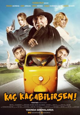 Kaç Kaçabilirsen poster
