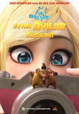 Ayı Kardeşler: Eyvah Ayılar Küçüldü! poster
