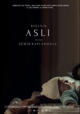 Bağlılık Aslı poster