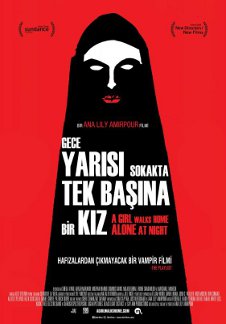 Gece Yarısı Sokakta Tek Başına Bir Kız poster