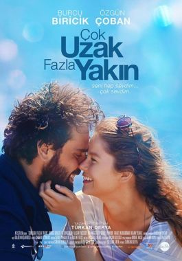 Çok Uzak Fazla Yakın poster