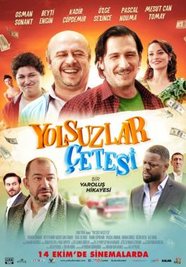Yolsuzlar Çetesi poster