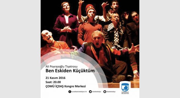 Ben Eskiden Küçüktüm - Tiyatro 