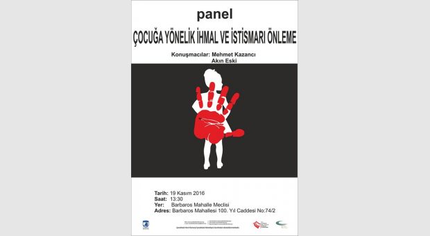 Çocuğa Yönelik İhmal ve İstismarı Önleme Paneli