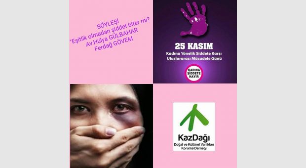 SÖYLEŞİ:EŞİTLİK OLMADAN ŞİDDET BİTER Mİ?