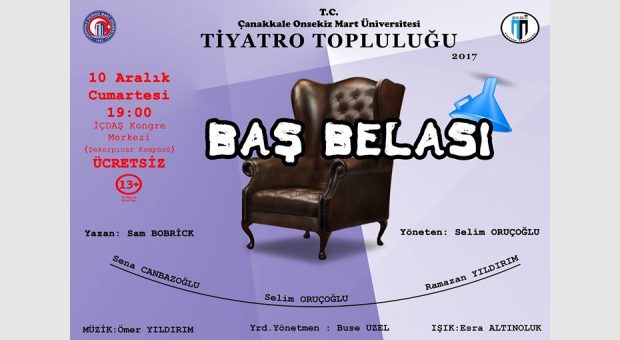 Baş Belasi (Tiyatro Topluluğu Oyunu) SON !