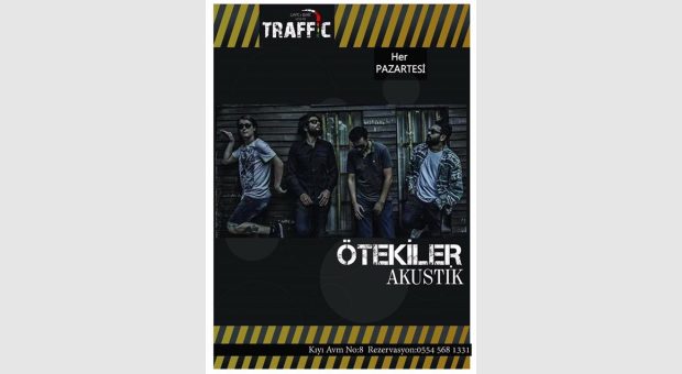 Ötekiler Akustik Traffic Cafede!!