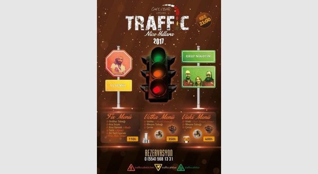 Yılbaşı Traffic'de Güzel !