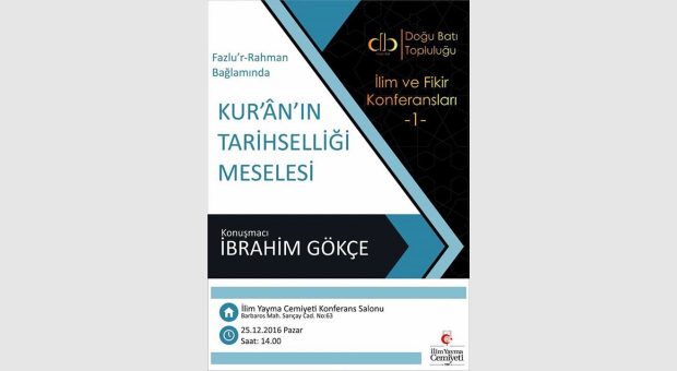 Fazlu'r-Rahman Bağlamında Kur'an'ın Tarihselliği Meselesi