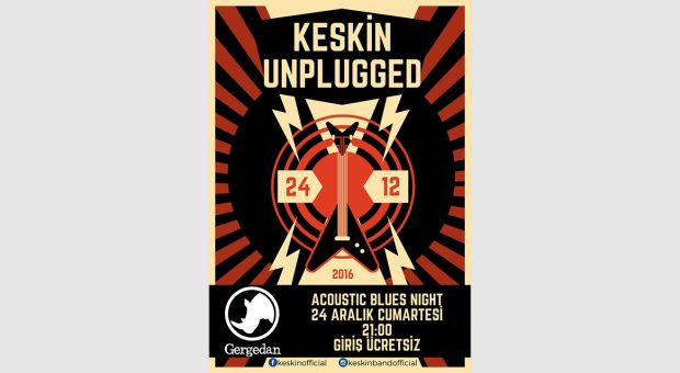 Keskin Unplugged / Gergedan'da Akustik Blues