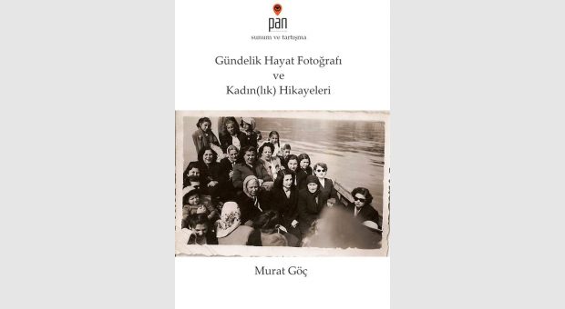 Fotograf ile Kendini Yazmak: Kadın ve Gündelik Fotograf