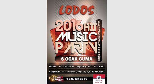 2016 Hit Music Party / 6 Ocak Cuma / Lodos Bar