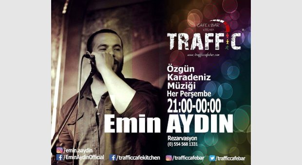 Emin Aydın Traffic'de
