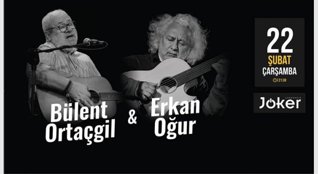 Bülent Ortaçgil - Erkan Oğur @jkrbar - 22 Şubat Çarşamba