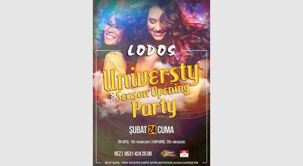 University 2nd Season Opening Party / 24 Şubat Cuma / Lodos Bar