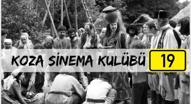 Koza Sinema Kulübü 19 | Her Perşembe