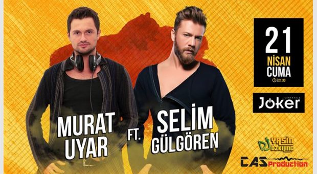 Murat Uyat ft. Selim Gülgören @jkrbar | 21 Nisan Cuma