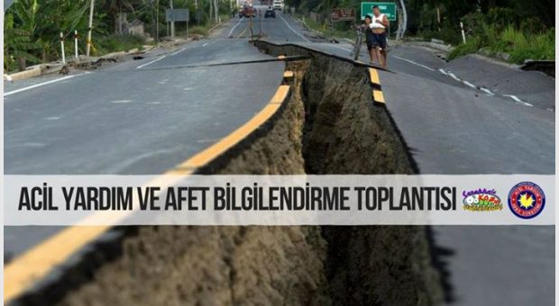 Acil Yardım ve Afet Bilgilendirme Toplantısı