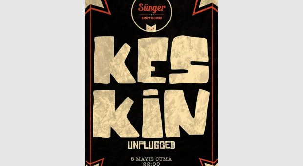 Keskin Unplugged
