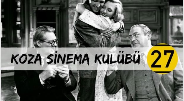 Koza Sinema Kulübü 27 | Her Perşembe