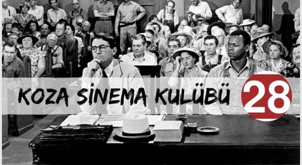 Koza Sinema Kulübü 28 | Her Perşembe