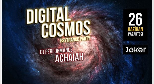 Digital Cosmos Psytrance Party @jkrbar 26 Haziran Pazartesi