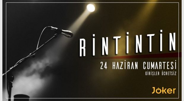 Rintintin @jkrbar 24 Haziran Cumartesi