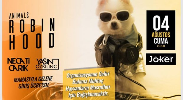 Robin Hood Animals @jkrbar 04 Ağustos Cuma