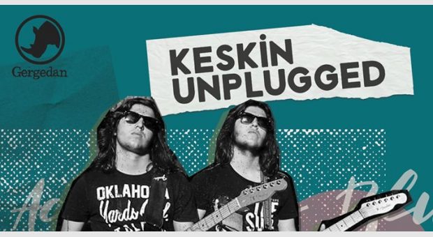 Keskin Unplugged