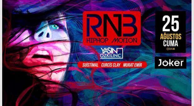 RnB Hiphop Motion @jkrbar 25 Ağustos Cuma