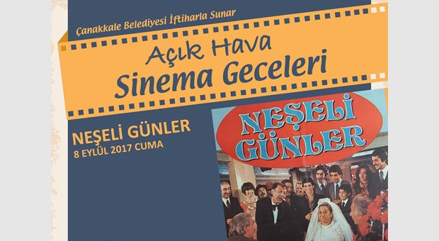 Neşeli Günler - Açık Hava Sinema Geceleri