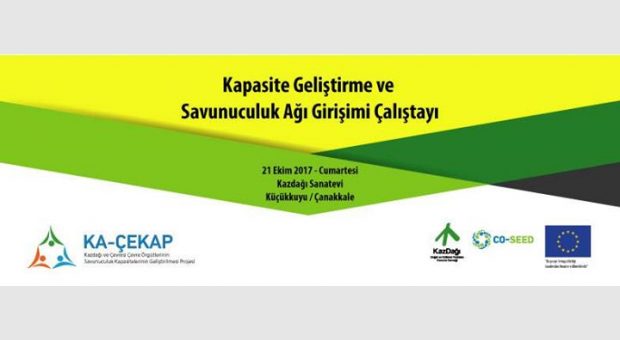 Kapasite Geliştirme ve Savunuculuk Ağı Girişimi Çalıştayı