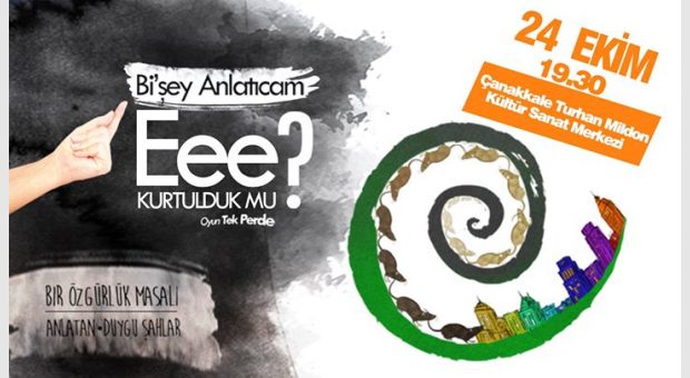 Çanakkale Bi'şey Anlatıcam (Eee, Kurtulduk Mu?)