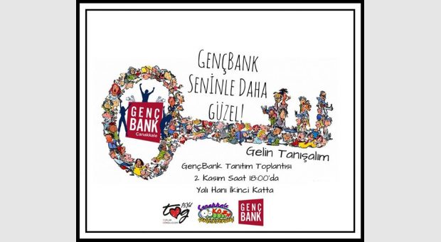 Çanakkale GençBank Tanışma ve Bilgilendirme Toplantısı
