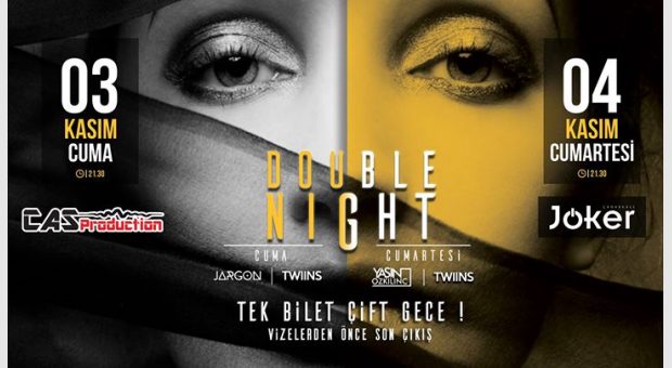 Double Night 1.Gece @jkrbar