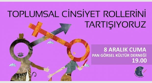 Toplumsal Cinsiyet Rollerini Tartışıyoruz