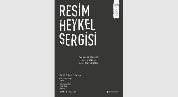 Can Çorumluoğlugil, Melih Berzeg, Onur Toktamışoğlu Resim & Heykel sergisi