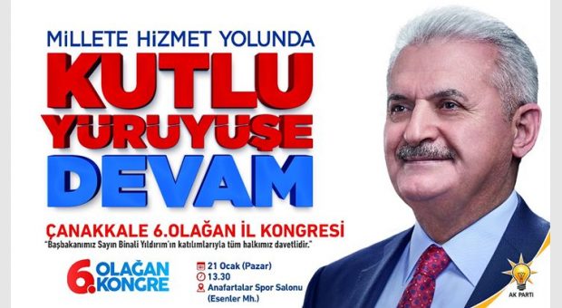 AK PARTİ 6.OLAĞAN ÇANAKKALE İL KONGRESI
