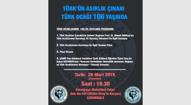TÜRK OCAKLARI'NIN KURULUŞUNUN 106. YIL DÖNÜMÜ KUTLAMASI