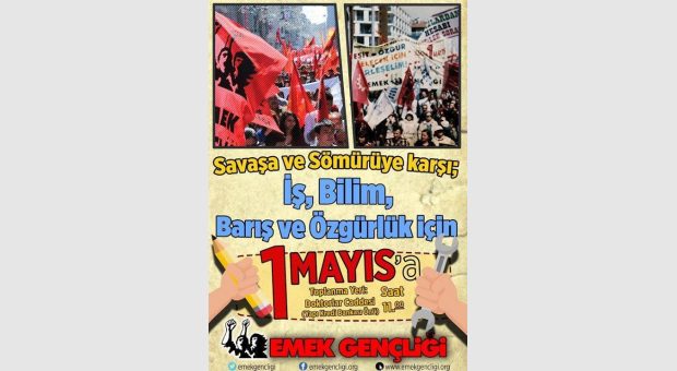 Savaşa ve Sömürüye karşı 1 Mayıs'a