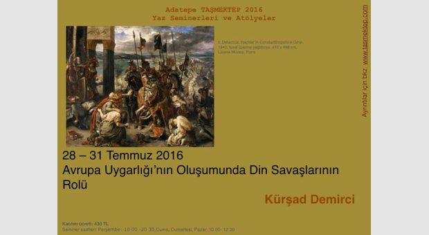 Avrupa Uygarlığı’nın Oluşumunda Din Savaşlarının Rolü / Kürşad Demirci