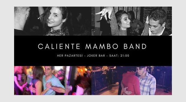 Her Pazartesi ★★★ Caliente Mambo Band ★★★ Joker Bar