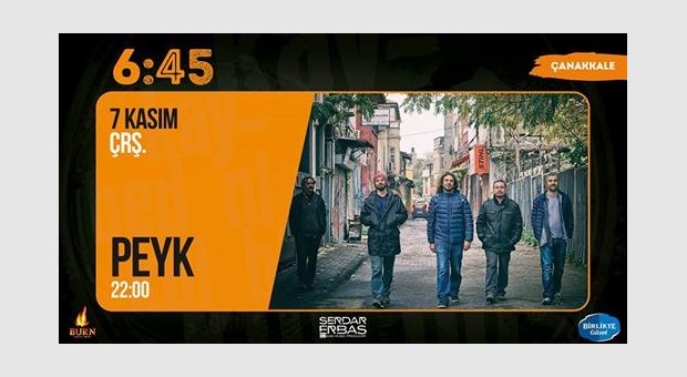 Peyk / 6:45 KK Çanakkale