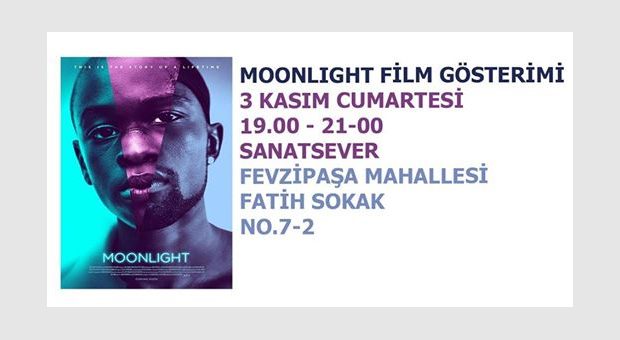 Moonlight (Ay Işığı) Film Gösterimi
