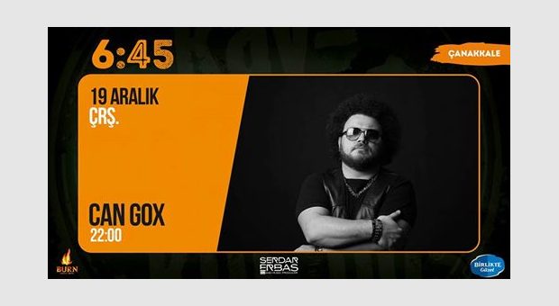 Can Gox / 6:45 KK Çanakkale
